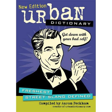 Urban Dictionary: Urban Dictionary : Freshest Street Slang Defined ...
