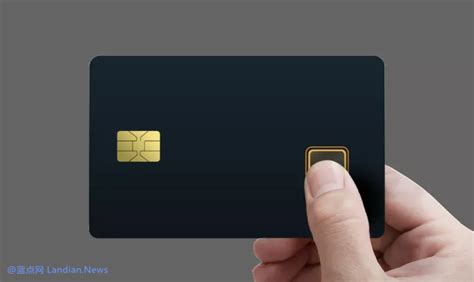 三星推出S3B512C支付卡解决方案 自带指纹识别模块替代传统密码 – 蓝点网
