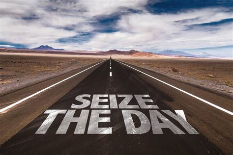 ‘Seize the Moment’: Definition, Meaning, and Examples