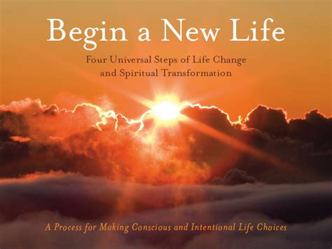 Begin a New Life: The Four Steps | Coleman Glenn