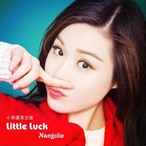 Nangolie 正版专辑 Little Luck (小幸运英文版) 全碟免费试听下载,Nangolie 专辑 Little Luck (小 ...