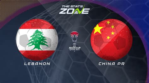 亚洲杯黎巴嫩vs中国前瞻预测 国足不容有失_球天下体育