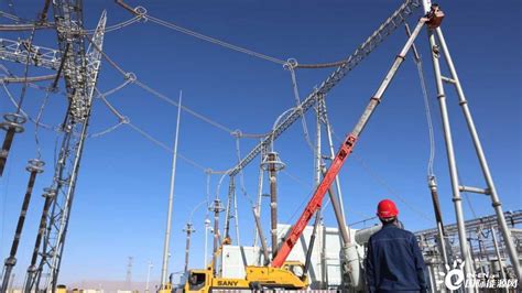 甘肃电力：电网检修“强筋骨” 护航能源输送路-国际电力网