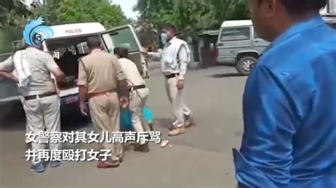 印度女子遭警察当街殴打，众多男子围观，双标现场令人笑了__凤凰网