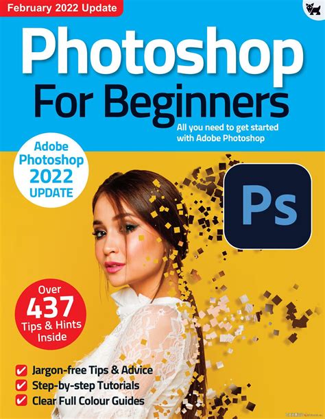 Photoshop入门 - 2022全年1-4期合集Photoshop For Beginners-PS教程下载-飞天资源论坛