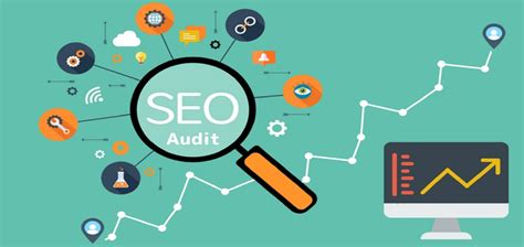 More About An SEO Audit And Why It’s Necessary