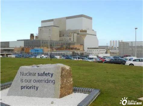 【机组运行】英国欣克利角B核电厂进入退役流程-国际电力网