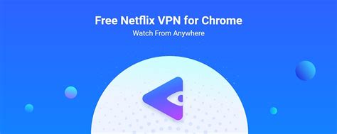 Free Netflix VPN for Chrome-谷歌插件设计_笛玑-站酷ZCOOL