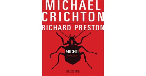 Micro: A Novel: Michael Crichton, Richard Preston: 9780060873172 ...