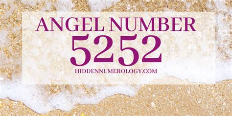 Angel Number 5252 Numerology Meaning | HiddenNumerology