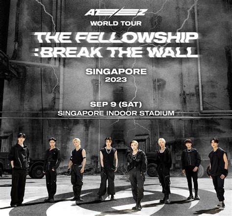 ATEEZ WORLD TOUR [THE FELLOWSHIP : BREAK THE WALL] IN SINGAPORE 新加坡演唱会 ...