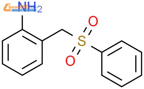 95539-67-6_Benzenamine, 2-[(phenylsulfonyl)methyl]-CAS号:95539-67-6 ...