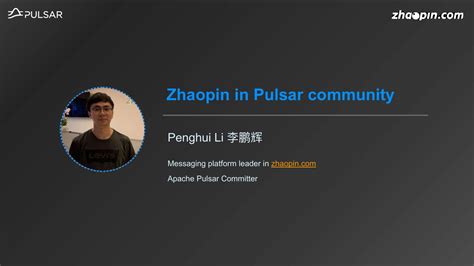 Zhaopin in Pulsar community