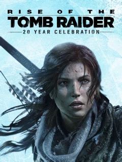 古墓丽影10 崛起 20周年纪念版 | Rise of the Tomb Raider-扑满乌力