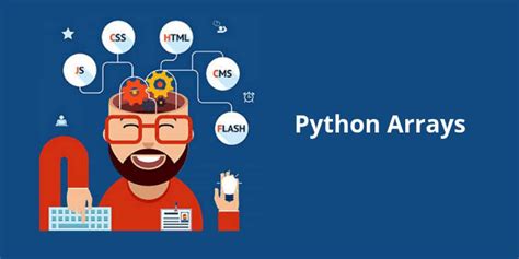 Know all: Introduction to Python Arrays - codingstreets