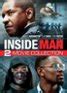 Inside Man 2: Release Date, Cast, Movie Plot Sequel, News