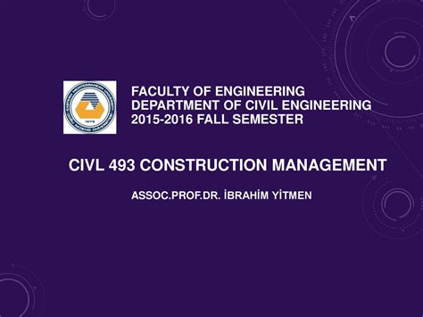 CIVL 493 CONSTRUCTION MANAGEMENT - ppt download