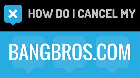 BangBros.com - Cancel Your Membership
