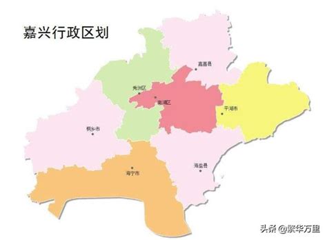 浙江省的区划调整，11个地级市之一，嘉兴市为何有7个区县？__财经头条