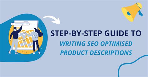 Step-by-Step Guide to Writing SEO Optimised Product Descriptions