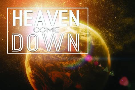Heaven Come Down | Compass Bible Church Huntington Beach