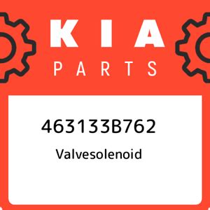 463133B762 Kia Valvesolenoid 463133B762, New Genuine OEM Part | eBay