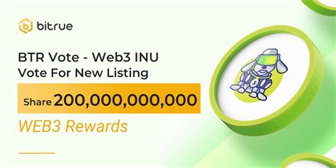 Web3 Inu Enters the BTR Vote with 200,000,000,000 WEB3 Staking Rewards ...