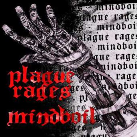 Split with Mindboil | Plague Rages
