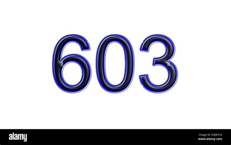 blue 603 number 3d effect white background Stock Photo - Alamy