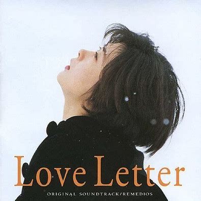 《Love Letter》（情书）电影原声 ★★★★ - 堆糖，美图壁纸兴趣社区