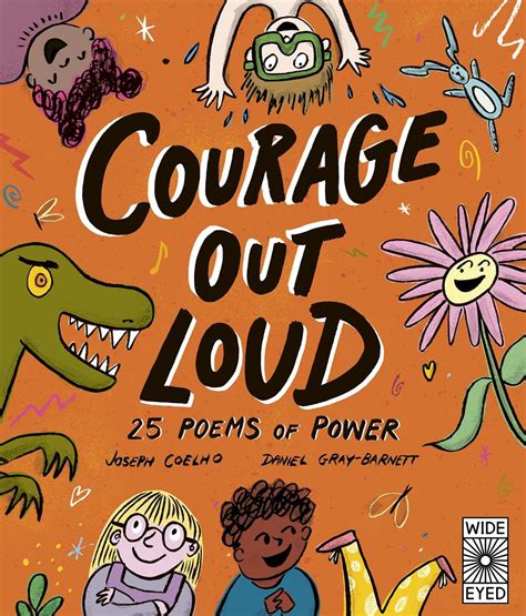 【Poetry to Perform】Courage Out Loud: 25 Poems of Power，大声读诗：勇气 25首力量诗歌 ...