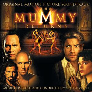 The Mummy Returns (Original Motion Picture Soundtrack) (木乃伊归来 电影原声带 ...