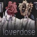 loverdose爱意过载在哪下载-loverdose爱意过载怎么预约下载-玩爆手游网