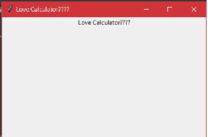 Python中的爱情计算器GUI应用程序 | 码农参考