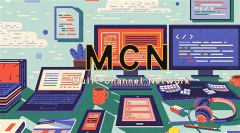 【行业|分享】深度解读：什么是MCN？