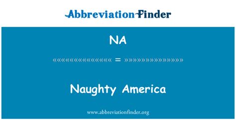 NA визначення: Naughty America - Naughty America