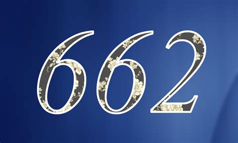 Meaning Angel Number 662 Interpretation Message of the Angels >>