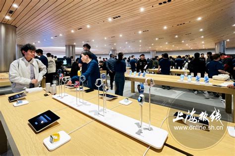 库克到场!苹果静安店开业引轰动,上演人从众——上海热线消费频道
