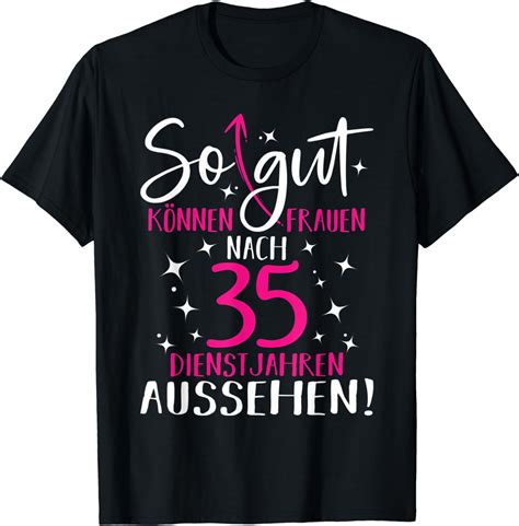 35 Jähriges Dienstjubiläum Jubiläum Firmenjubiläum 35 Jahre T-Shirt : Amazon.de: Fashion