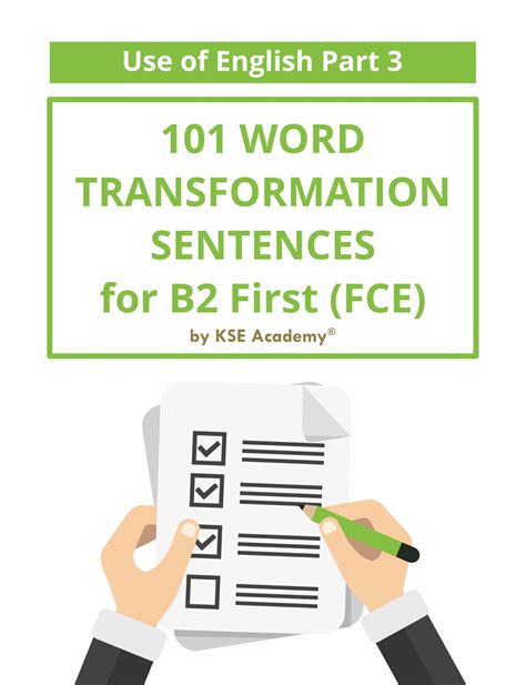 101 Word Transformation Sentences for B2 First (FCE) - KSE Academy