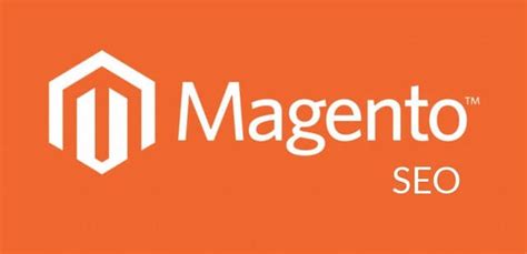 13 Magento SEO Tips for Your Website - Tech Publish Now
