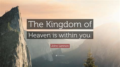Florence Nightingale Quote: “The ‘kingdom of heaven is within,’ indeed ...