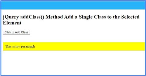 jQuery addClass() Method: Add One or More Class