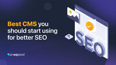 The Best CMS for SEO - A Comprehensive Guide of 2024!