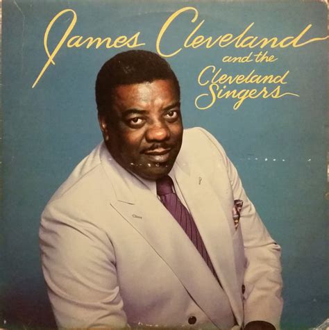 James Cleveland* And The Cleveland Singers - James Cleveland And The ...
