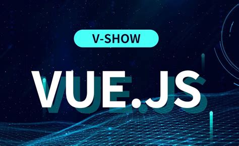 Vue.js-v-show - 软件入门教程_Vue.js - 虎课网