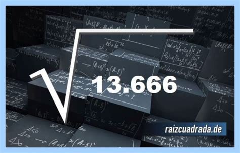 【RAÍZ CUADRADA de 1️⃣3️⃣6️⃣6️⃣6️⃣】 ¿Cuál es el resultado de la raíz cuadrada de 13666? - La ...