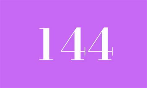 Angel Number 144 – Meaning and Symbolism - Angel Numbers Meaning - What ...