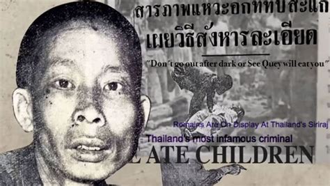 “沉冤得雪”再谈泰国华裔食人魔细伟，曾被制成干尸展示60年。 | 探索网