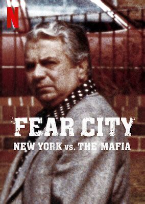 恐惧之城：纽约黑帮覆灭录 Fear City: New York vs the Mafia - 搜奈飞